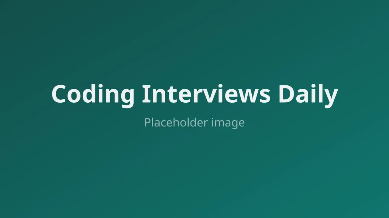 Coding Interviews Daily